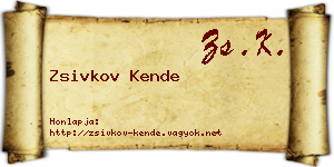 Zsivkov Kende névjegykártya